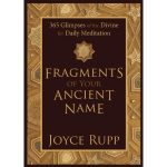 Fragments of Your Ancient Name