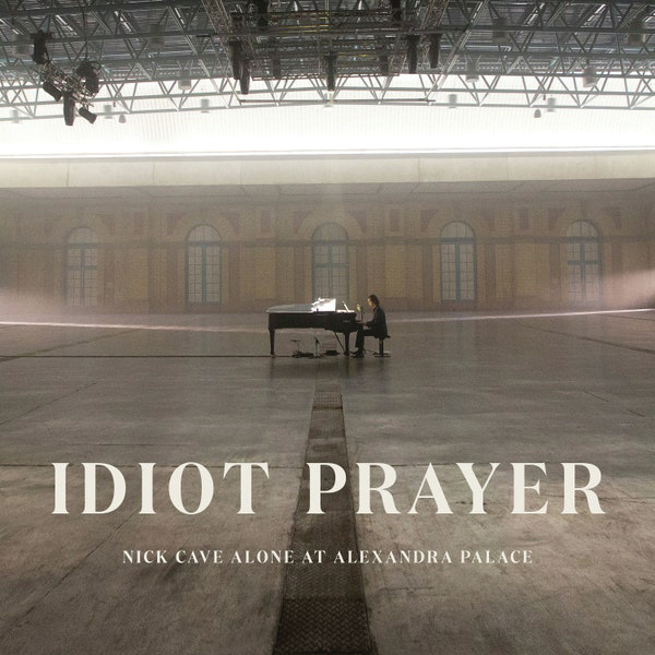 idiot-prayer-nick-cave