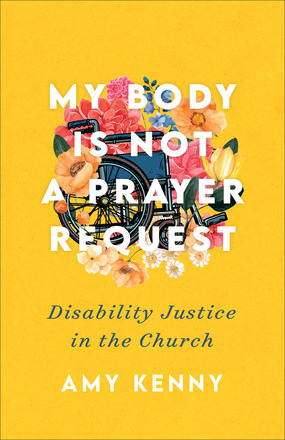 my-body-is-not-a-prayer-request-book