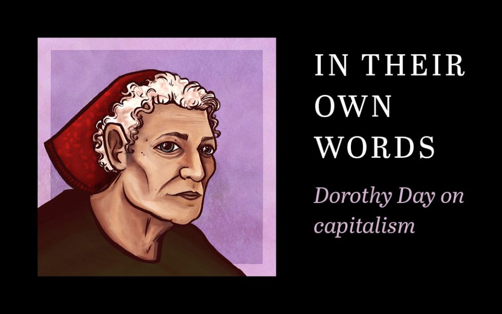 dorothy-day-on-capitalism