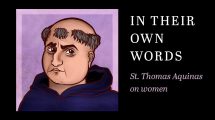 In their Own Words, Thomas Aquinas on Women