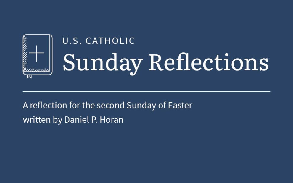 Daniel P. Horan reflects on the readings for the second Sunday of Easter