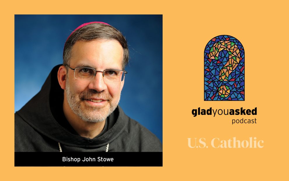 Bishop John Stowe on the Glad You Asked podcast
