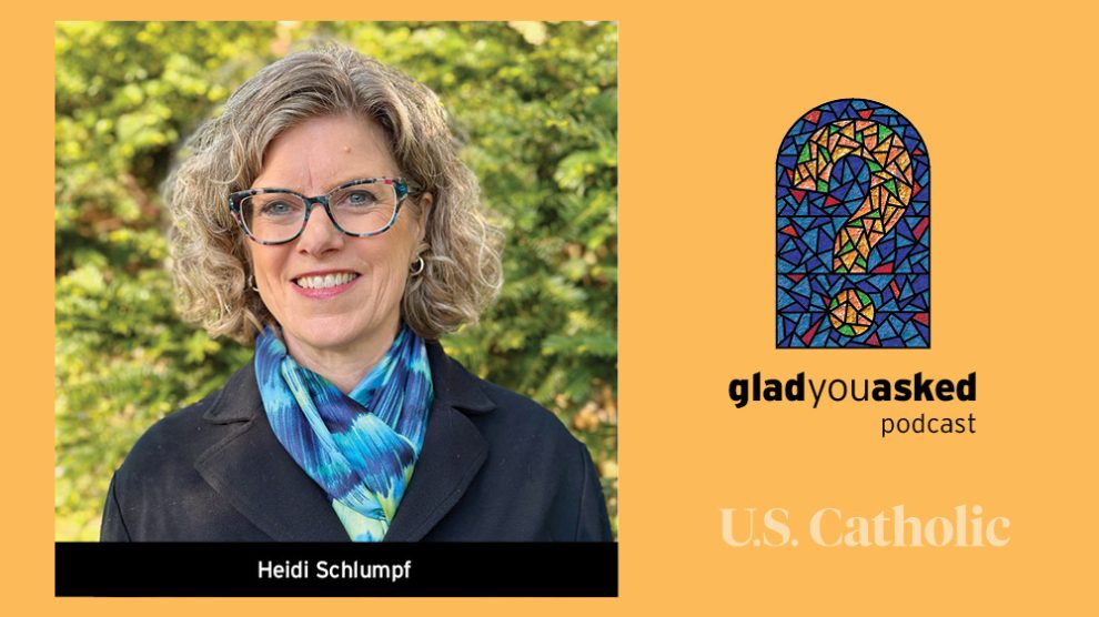 Heidi Schlumpf on the Glad You Asked podcast