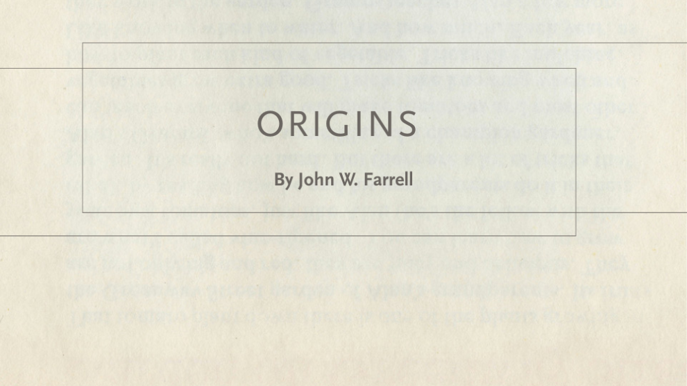 Origins poem by John Farrell