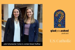 Julie Schumacher Cohen and Jordan Denari Duffner on the Glad You Asked podcast