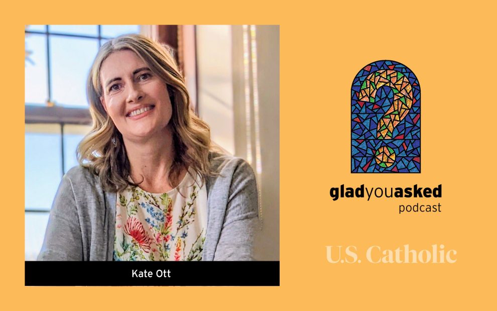 Kate Ott on the Glad You Asked podcast