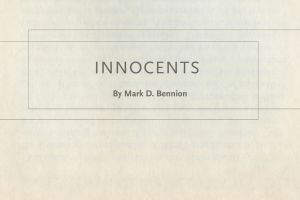 Innocents by Mark D. Bennion