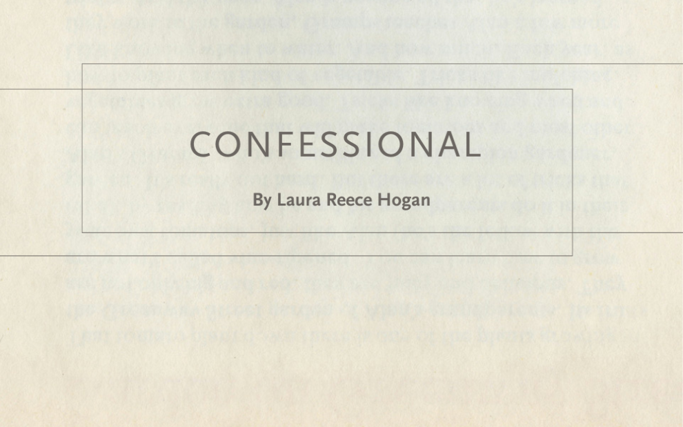 Confessional by Laura Reece Hogan