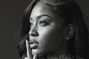Xania Monet - The Things I Didn't Say