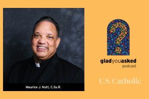 Father Maurice Nutt on the Glad You Asked podcast