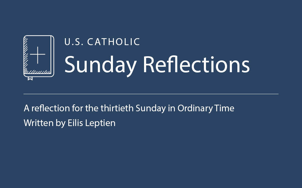 A Sunday reflection for October 25, 2026