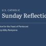Abby Rampone reflects on the readings for Pentecost