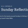 Sarah Probst Miller reflects on the readings for the twenty-second Sunday in Ordinary Time