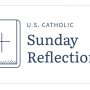 u-s-catholic-sunday-reflections